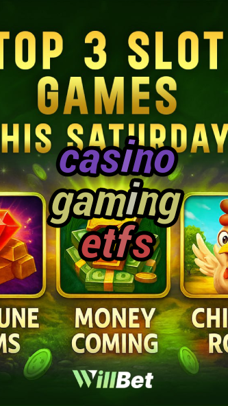 casino gaming etfs-igamblingorder.com