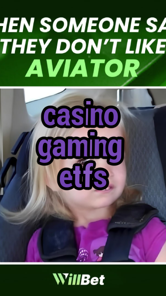 casino gaming etfs-igamblingorder.com